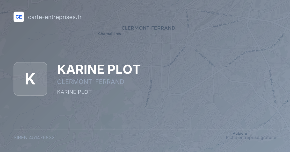 KARINE PLOT — 451476832 — fiche entreprise