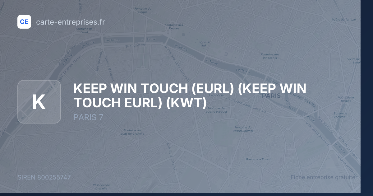 KEEP WIN TOUCH (EURL) (KEEP WIN TOUCH EURL) (KWT) — 800255747 — fiche entreprise