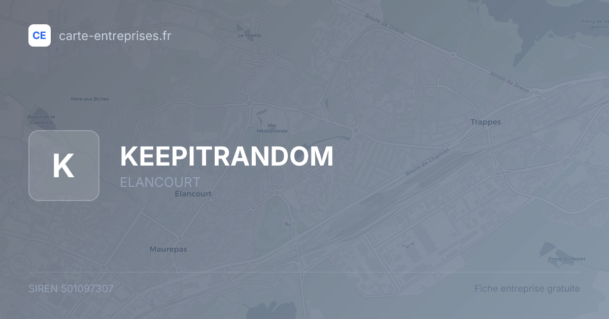 KEEPITRANDOM — 501097307 — fiche entreprise