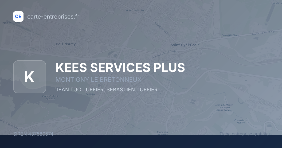 KEES SERVICES PLUS — 437580574 — fiche entreprise