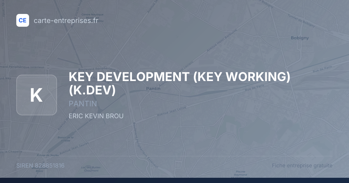 KEY DEVELOPMENT (KEY WORKING) (K.DEV) — 828851816 — fiche entreprise