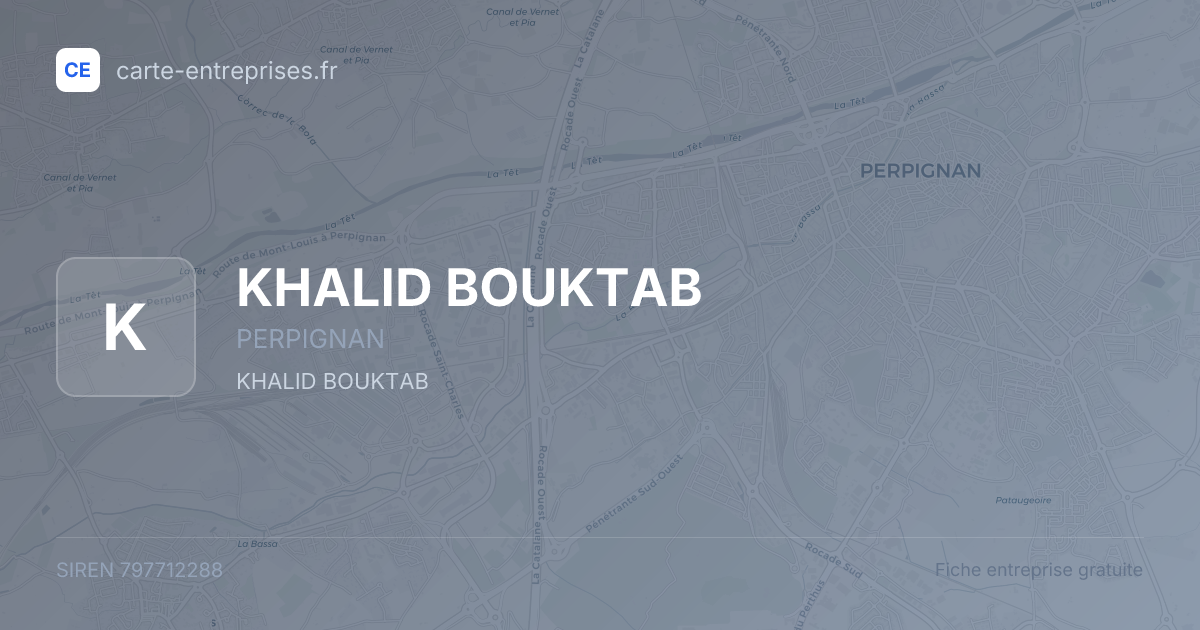 KHALID BOUKTAB — 797712288 — fiche entreprise