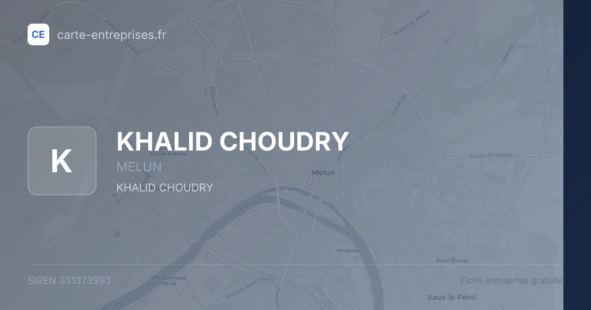 KHALID CHOUDRY — 331373993 — fiche entreprise