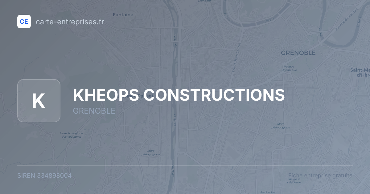 KHEOPS CONSTRUCTIONS — 334898004 — fiche entreprise