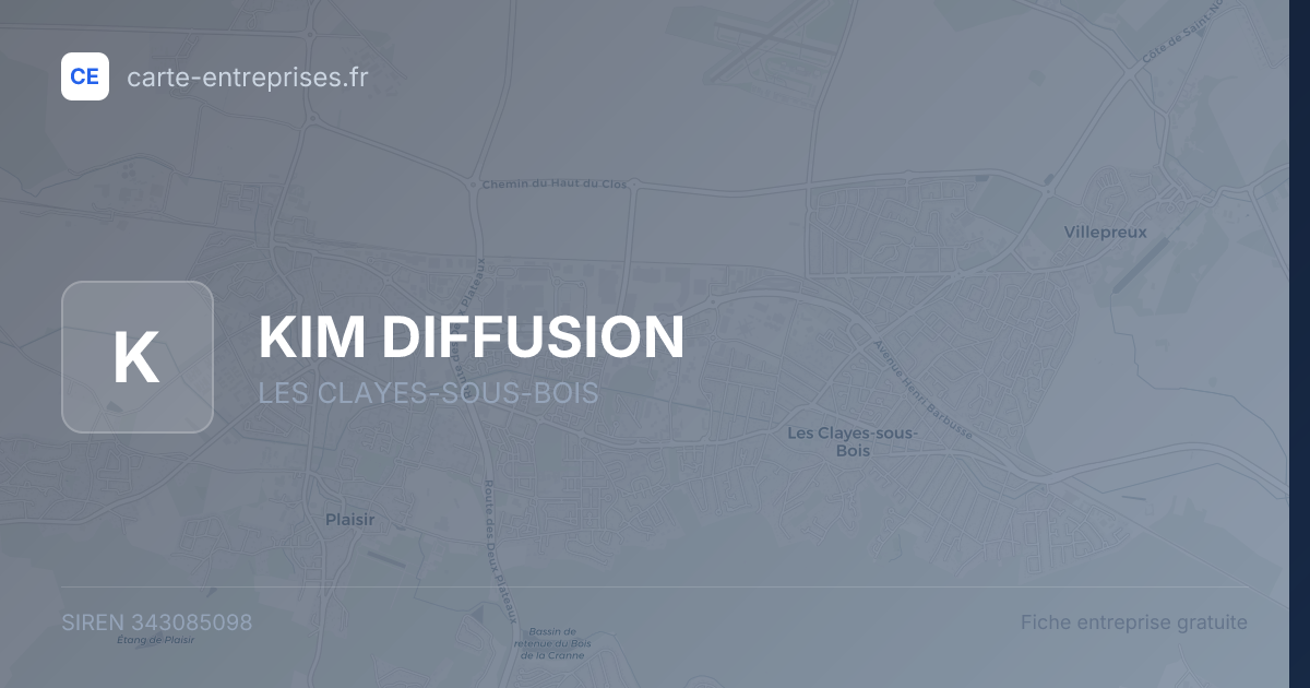 KIM DIFFUSION — 343085098 — fiche entreprise
