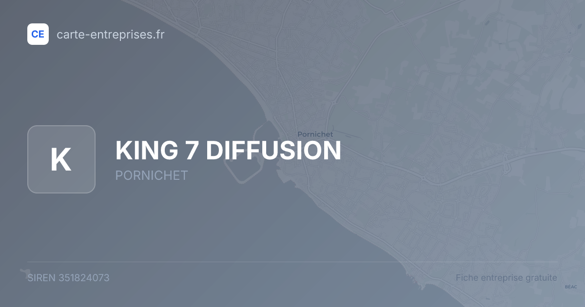 KING 7 DIFFUSION — 351824073 — fiche entreprise