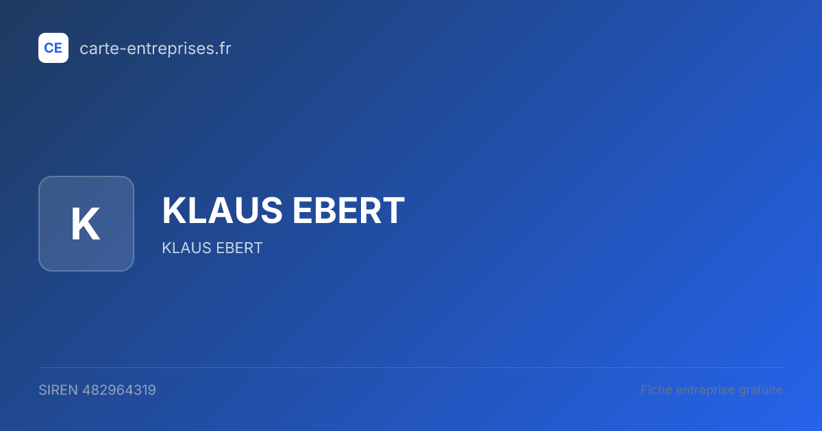 KLAUS EBERT — 482964319 — fiche entreprise