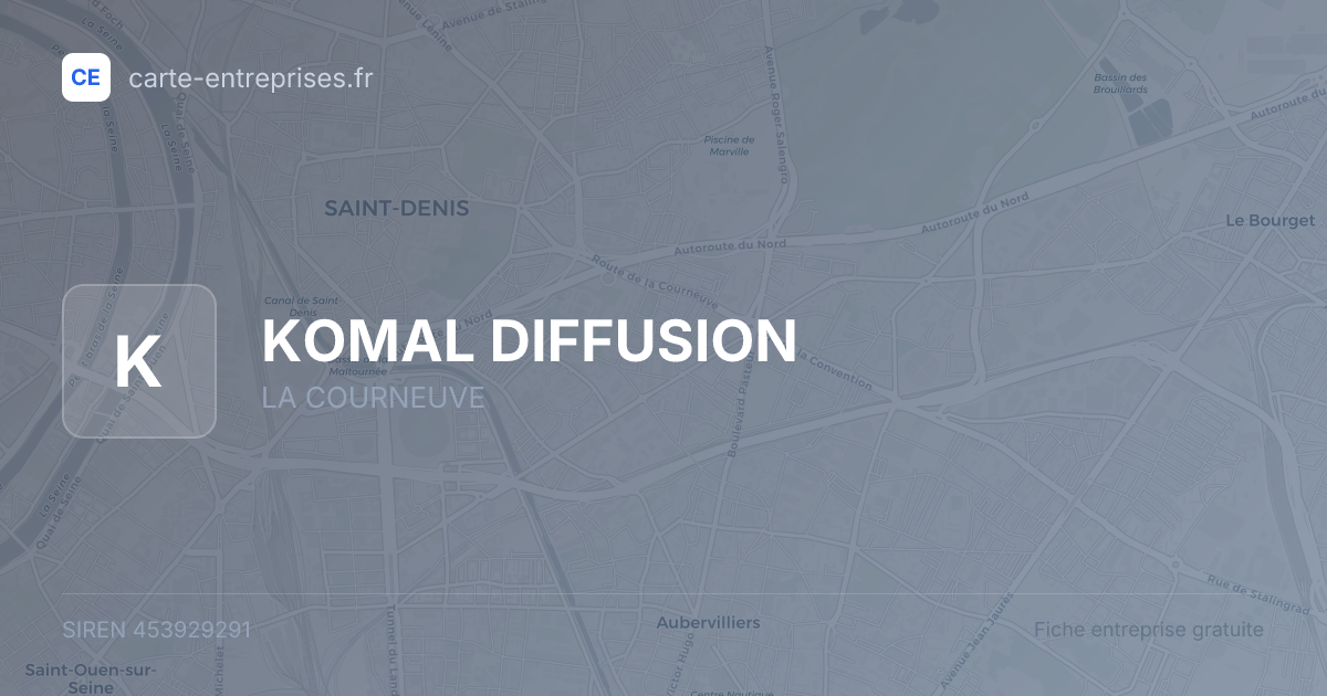 KOMAL DIFFUSION — 453929291 — fiche entreprise