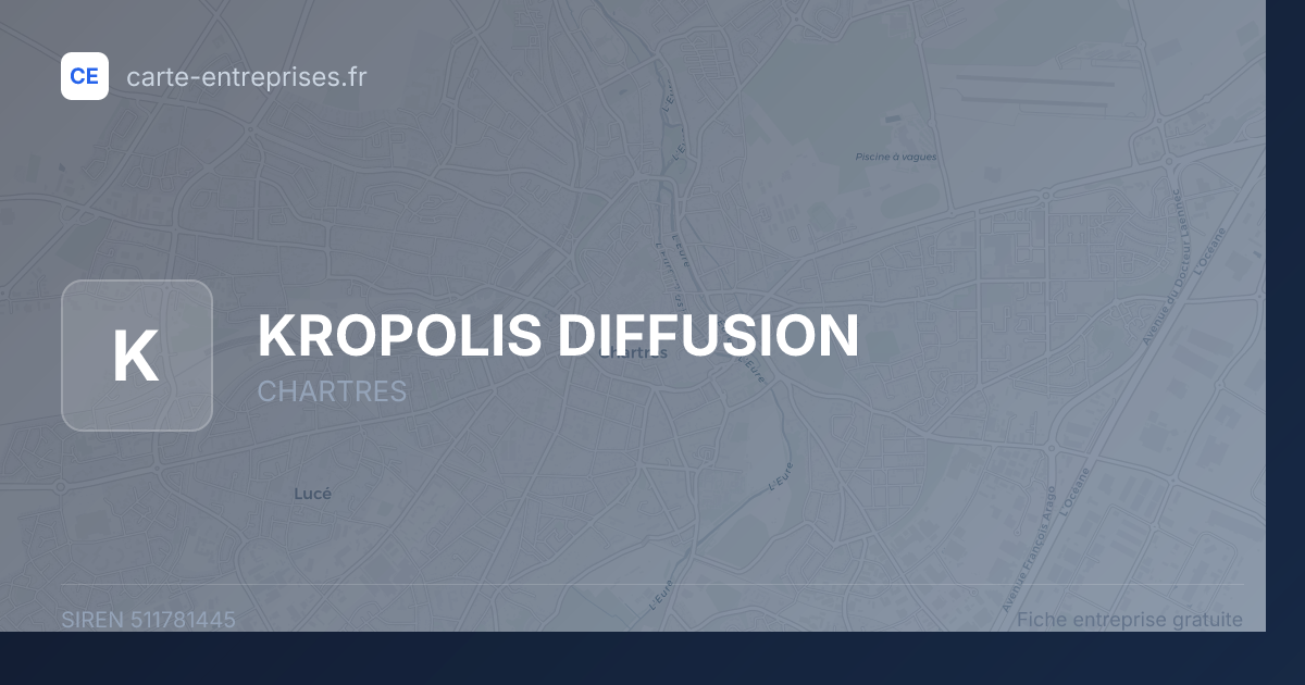 KROPOLIS DIFFUSION — 511781445 — fiche entreprise