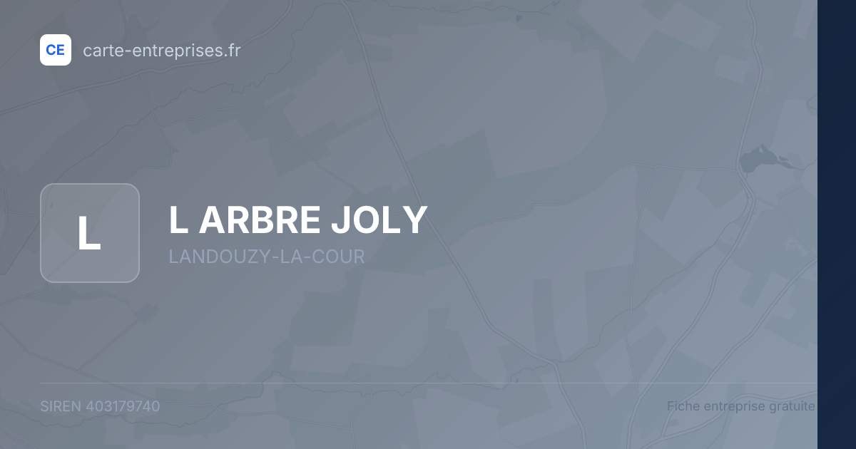 L ARBRE JOLY — 403179740 — fiche entreprise