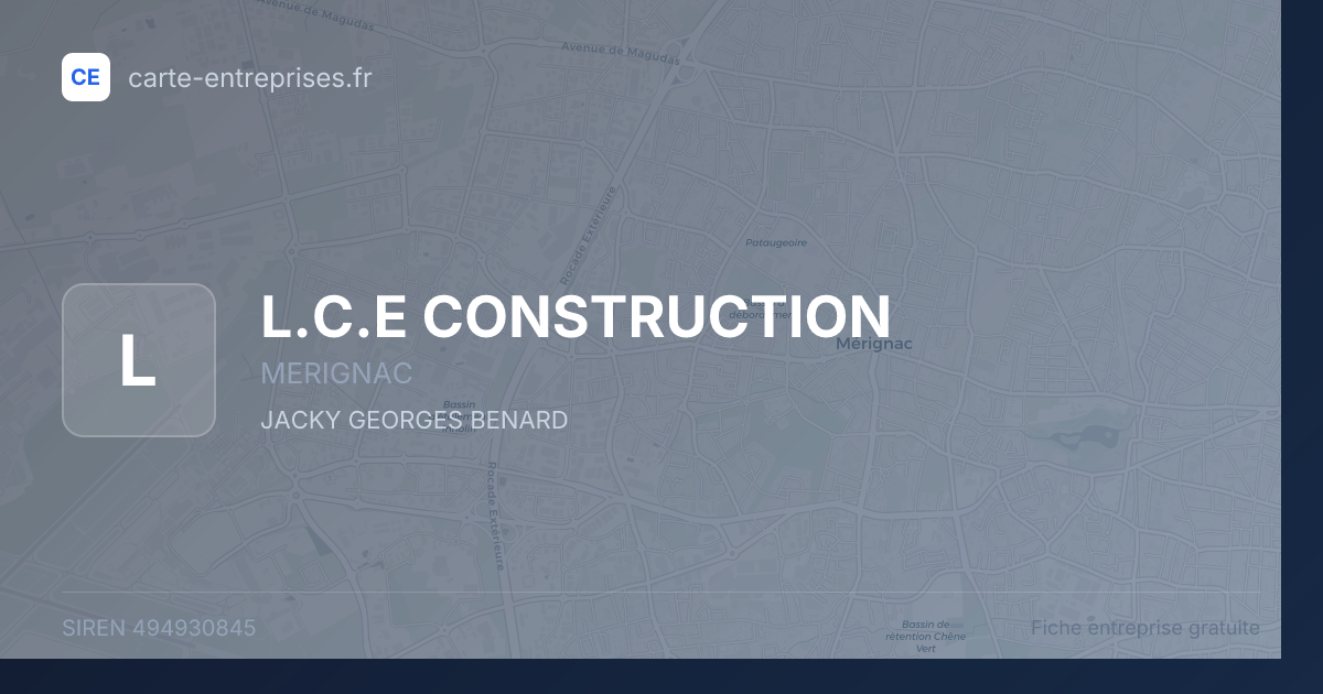 L.C.E CONSTRUCTION — 494930845 — fiche entreprise