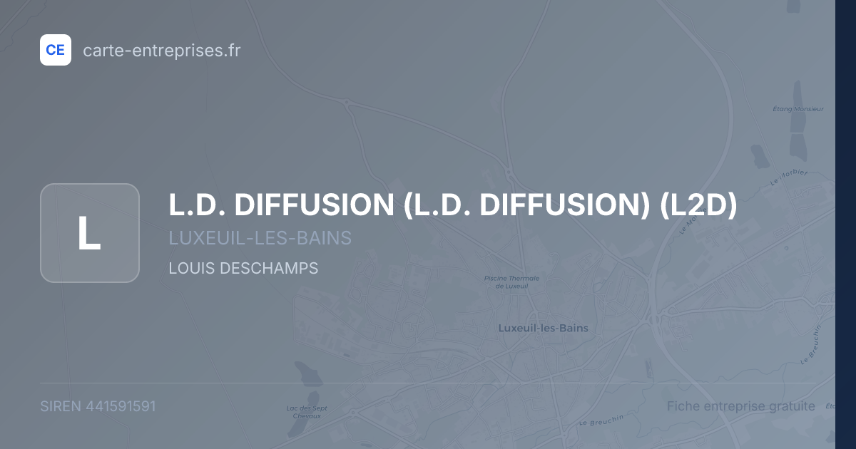 L.D. DIFFUSION (L.D. DIFFUSION) (L2D) — 441591591 — fiche entreprise