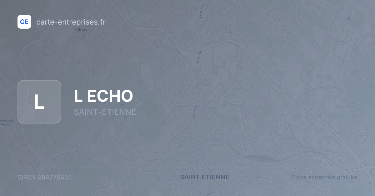 L ECHO — 484776455 — fiche entreprise