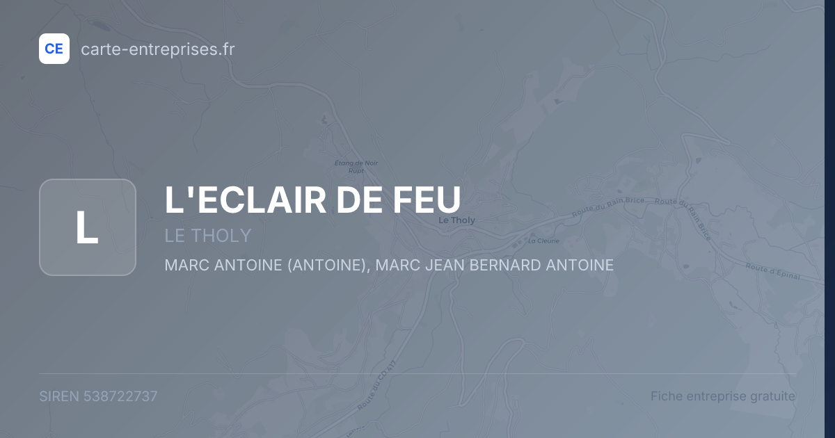 L'ECLAIR DE FEU — 538722737 — fiche entreprise