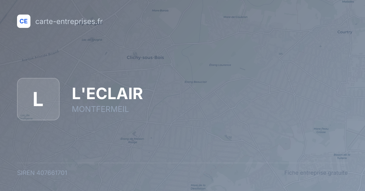 L'ECLAIR — 407661701 — fiche entreprise