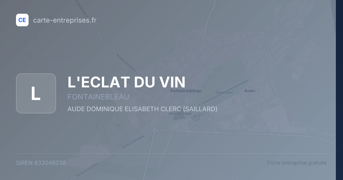 L'ECLAT DU VIN — 833046238 — fiche entreprise
