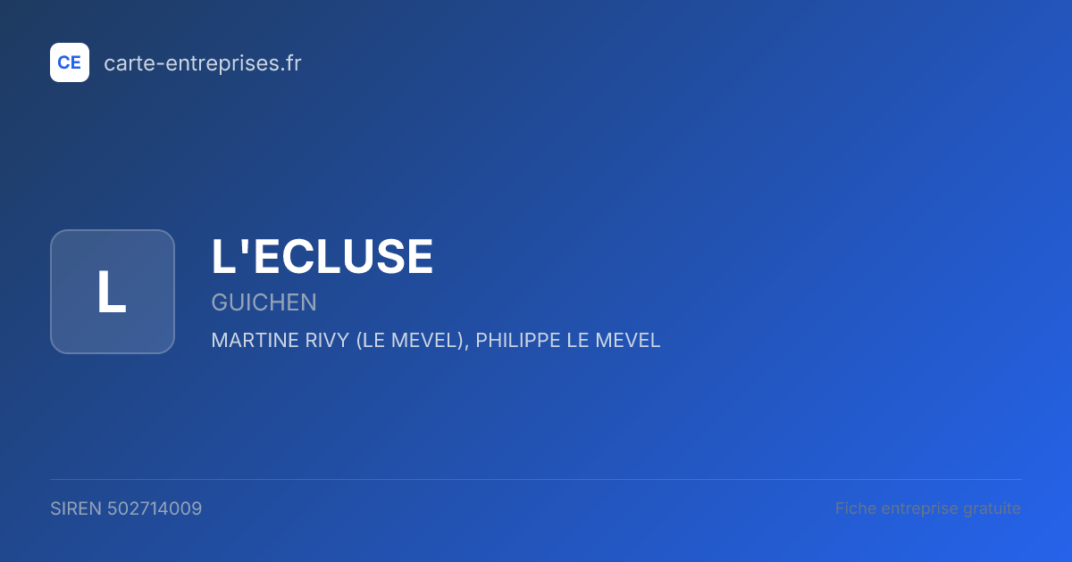 L'ECLUSE — 502714009 — fiche entreprise