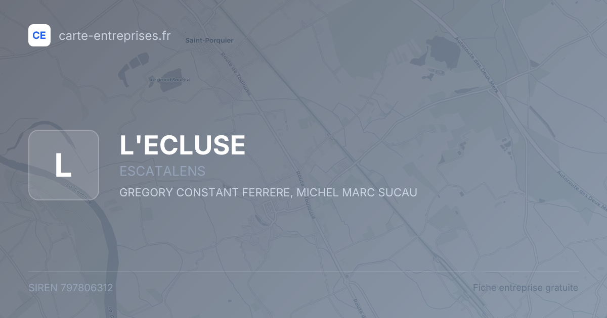 L'ECLUSE — 797806312 — fiche entreprise