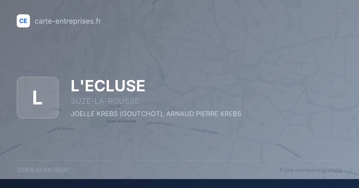 L'ECLUSE — 804474500 — fiche entreprise