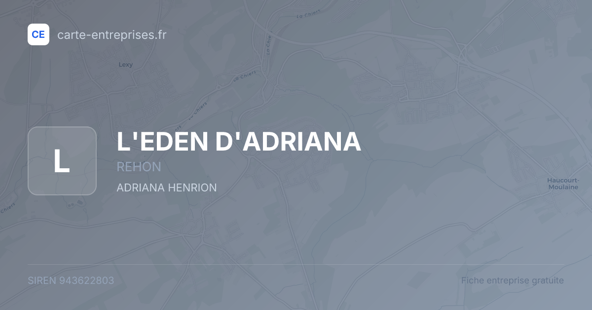 L'EDEN D'ADRIANA — 943622803 — fiche entreprise