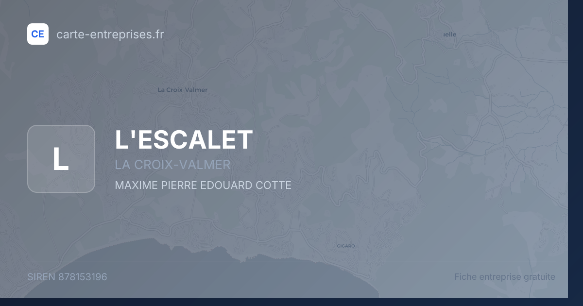 L'ESCALET — 878153196 — fiche entreprise