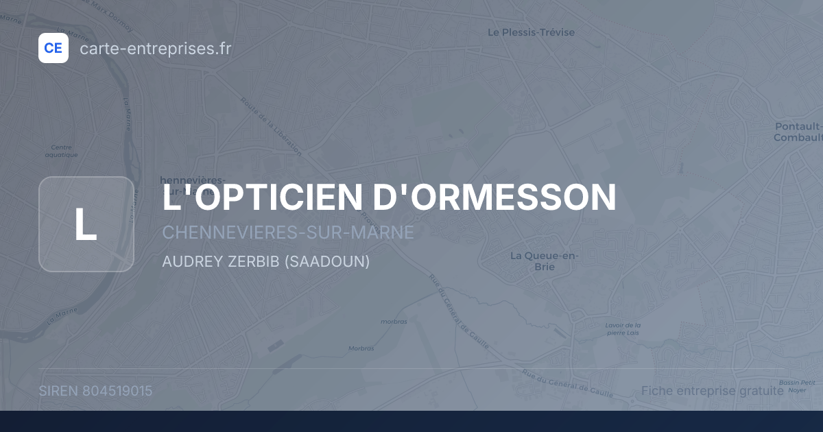 L'OPTICIEN D'ORMESSON — 804519015 — fiche entreprise
