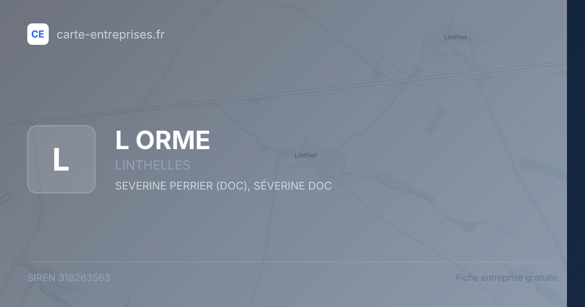 L ORME — 318263563 — fiche entreprise