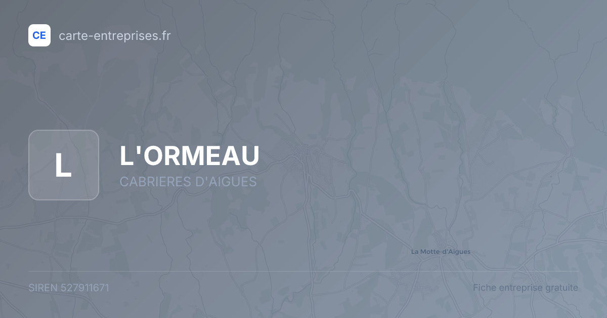 L'ORMEAU — 527911671 — fiche entreprise