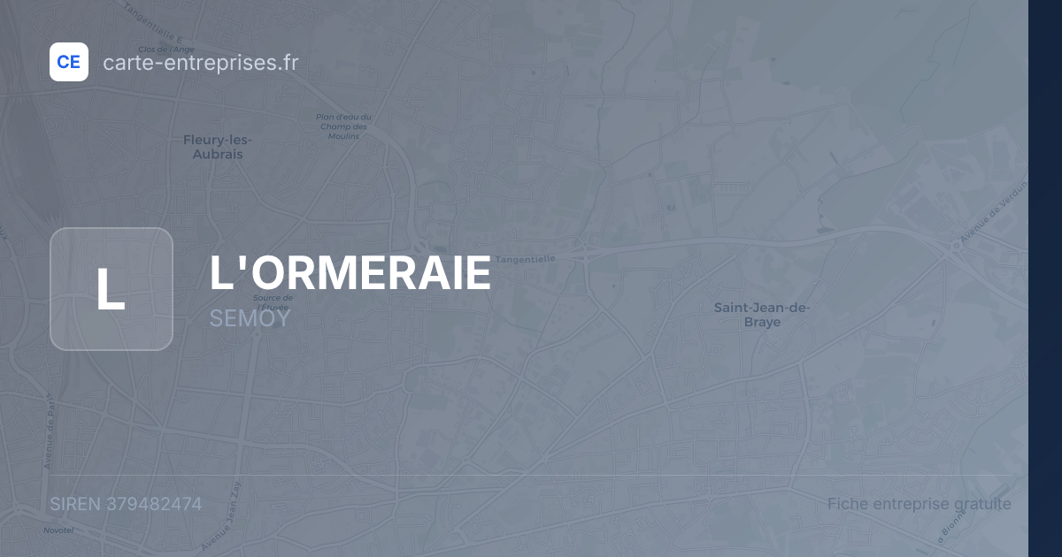 L'ORMERAIE — 379482474 — fiche entreprise