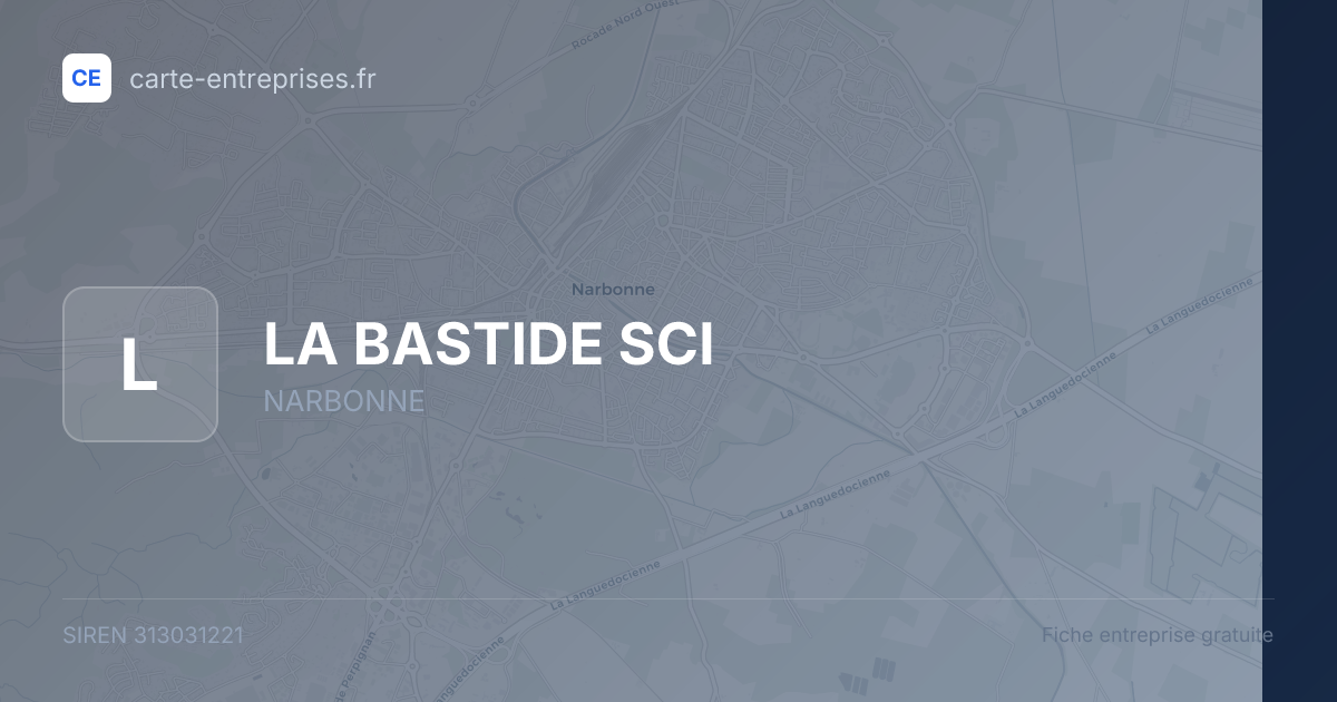 LA BASTIDE SCI — 313031221 — fiche entreprise