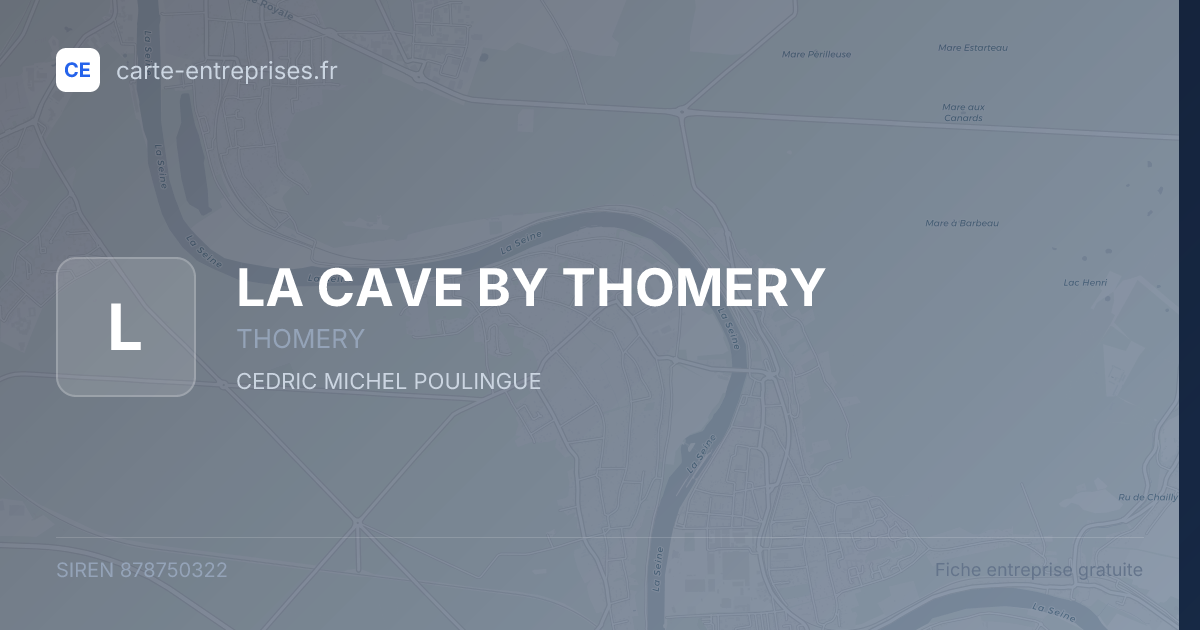 LA CAVE BY THOMERY — 878750322 — fiche entreprise