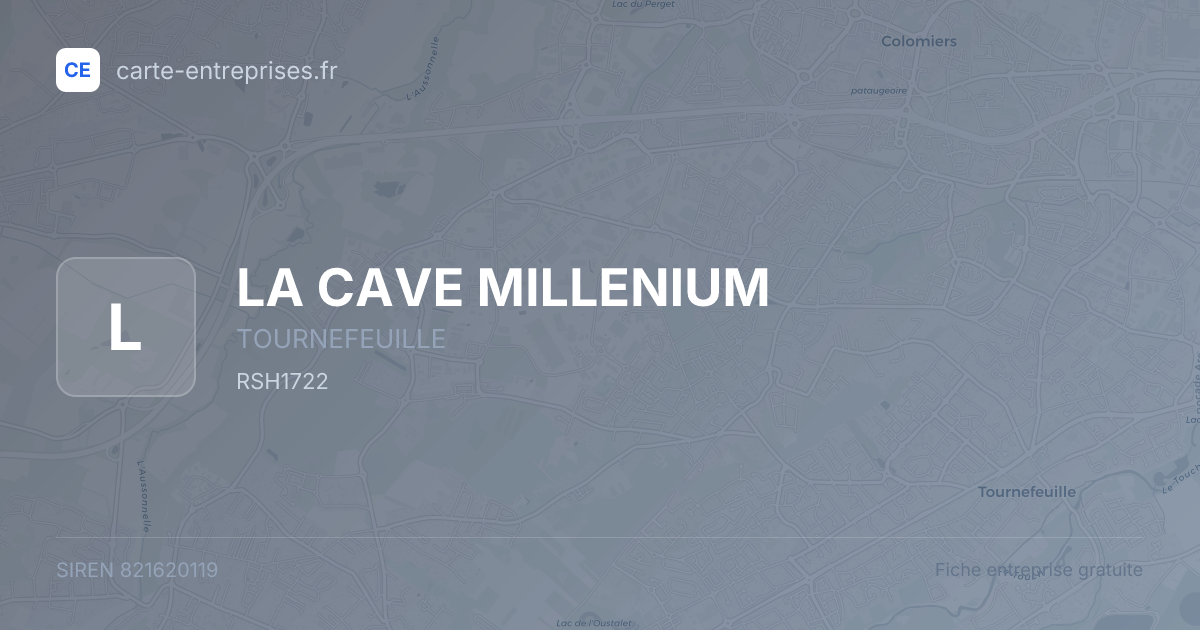 LA CAVE MILLENIUM — 821620119 — fiche entreprise
