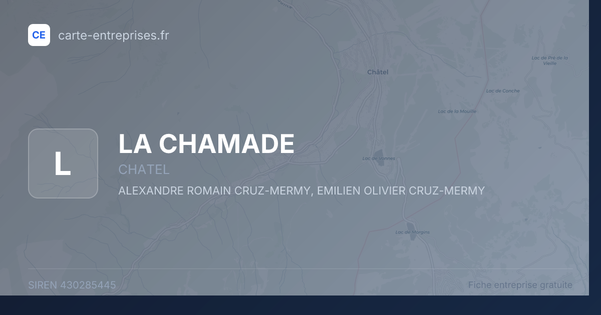 LA CHAMADE — 430285445 — fiche entreprise