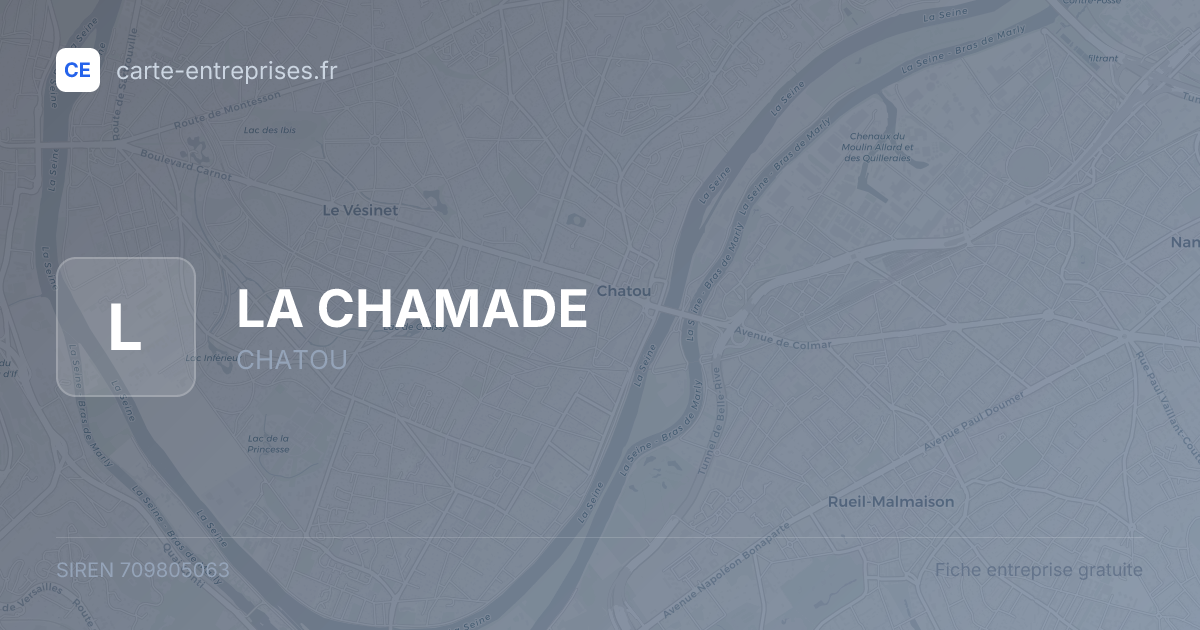 LA CHAMADE — 709805063 — fiche entreprise