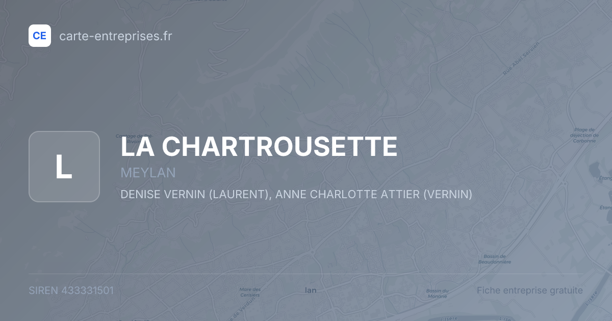 LA CHARTROUSETTE — 433331501 — fiche entreprise