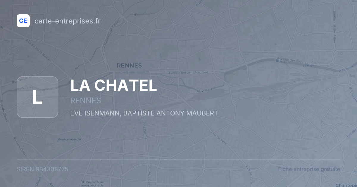 LA CHATEL — 984308775 — fiche entreprise