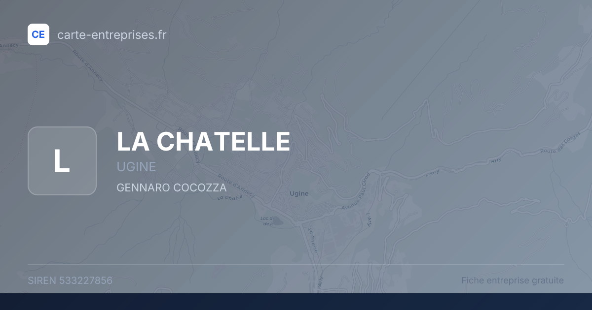 LA CHATELLE — 533227856 — fiche entreprise