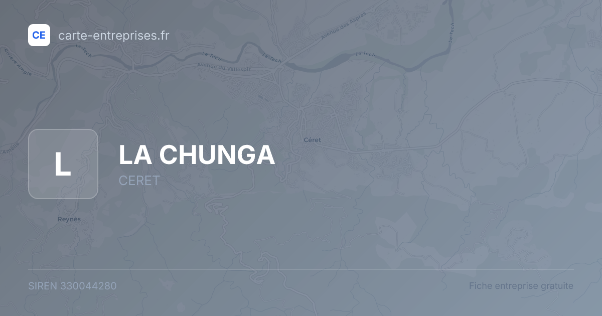 LA CHUNGA — 330044280 — fiche entreprise