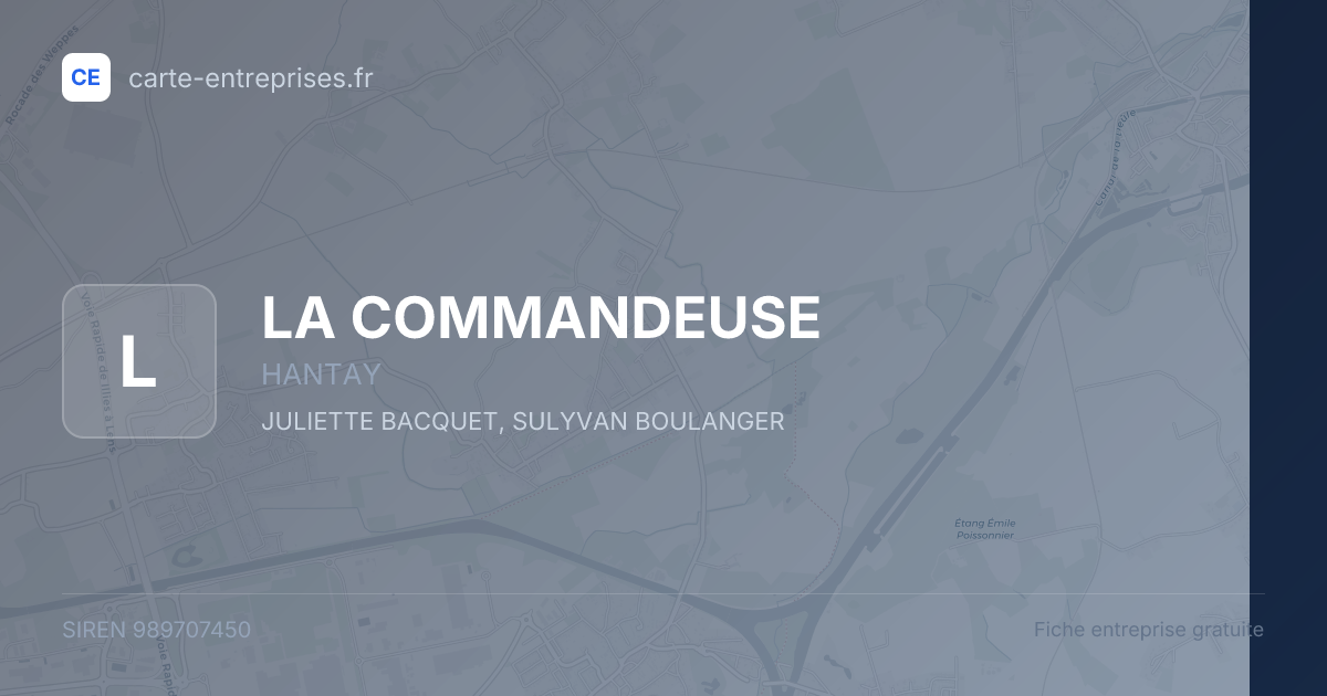LA COMMANDEUSE — 989707450 — fiche entreprise