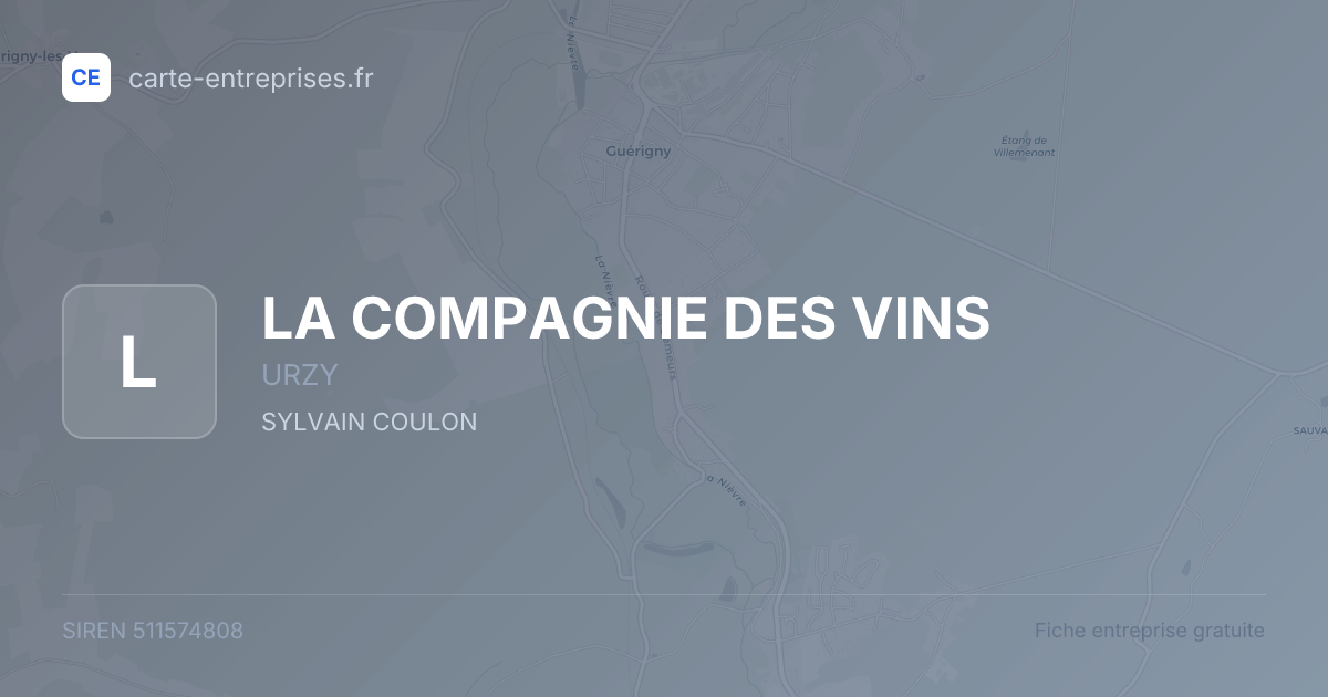 LA COMPAGNIE DES VINS — 511574808 — fiche entreprise