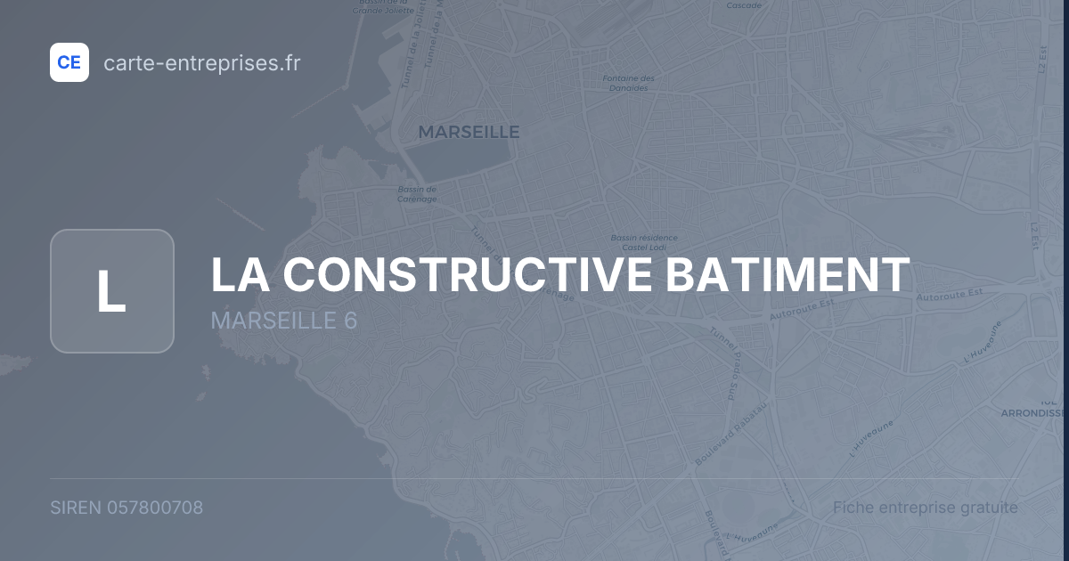 LA CONSTRUCTIVE BATIMENT — 057800708 — fiche entreprise