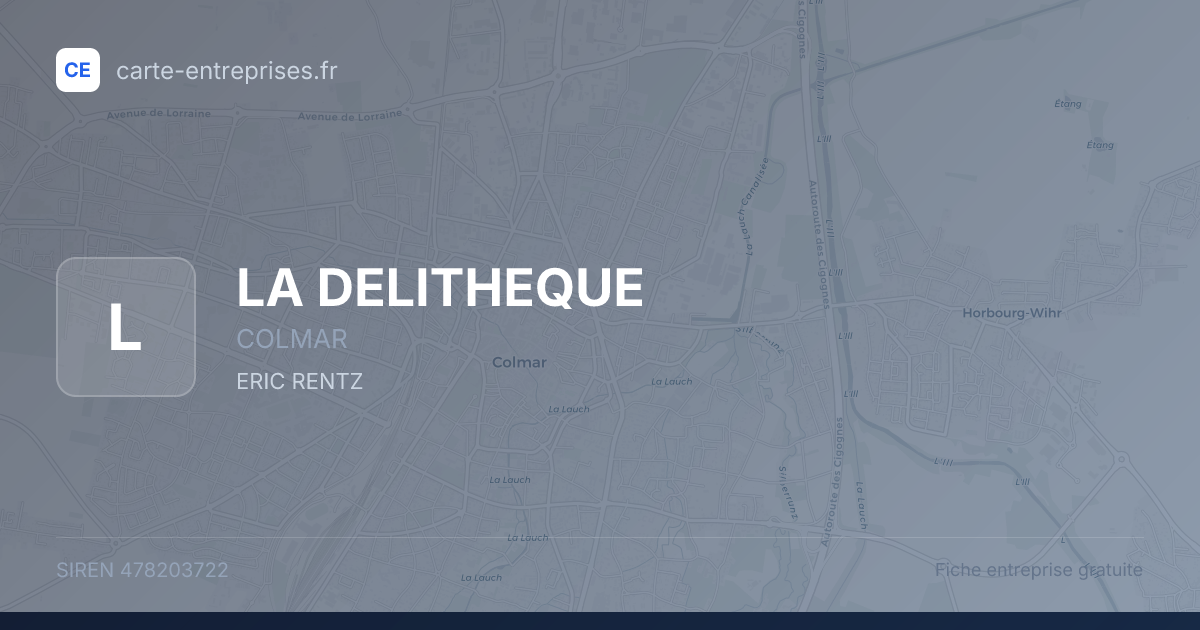 LA DELITHEQUE — 478203722 — fiche entreprise