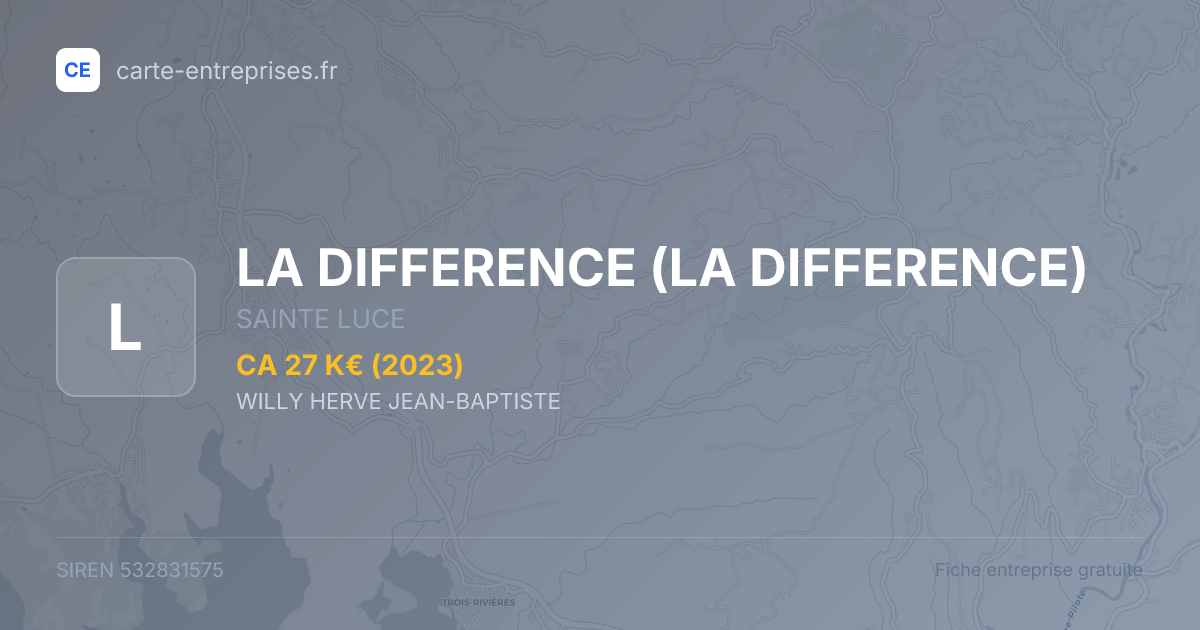 LA DIFFERENCE — 532831575 — fiche entreprise