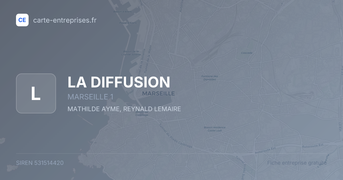 LA DIFFUSION — 531514420 — fiche entreprise