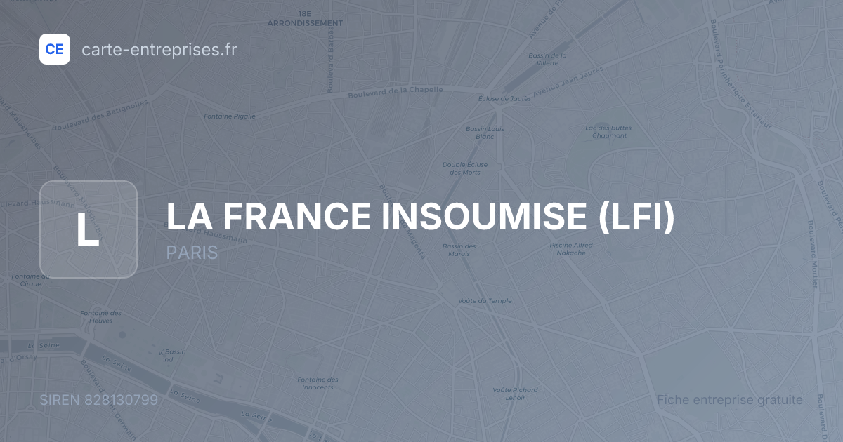 LA FRANCE INSOUMISE (LFI) — 828130799 — fiche entreprise