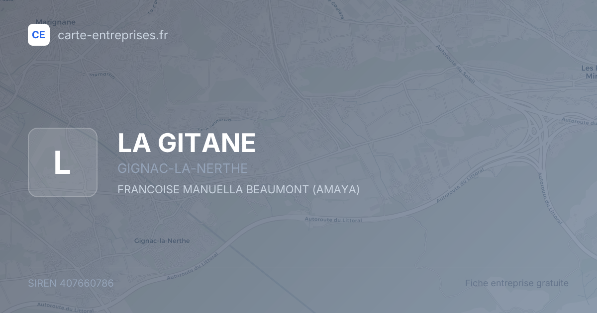 LA GITANE — 407660786 — fiche entreprise