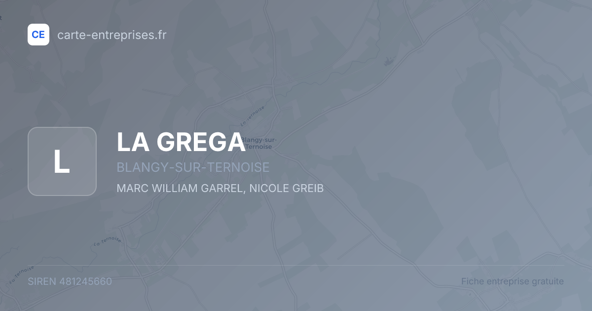 LA GREGA — 481245660 — fiche entreprise