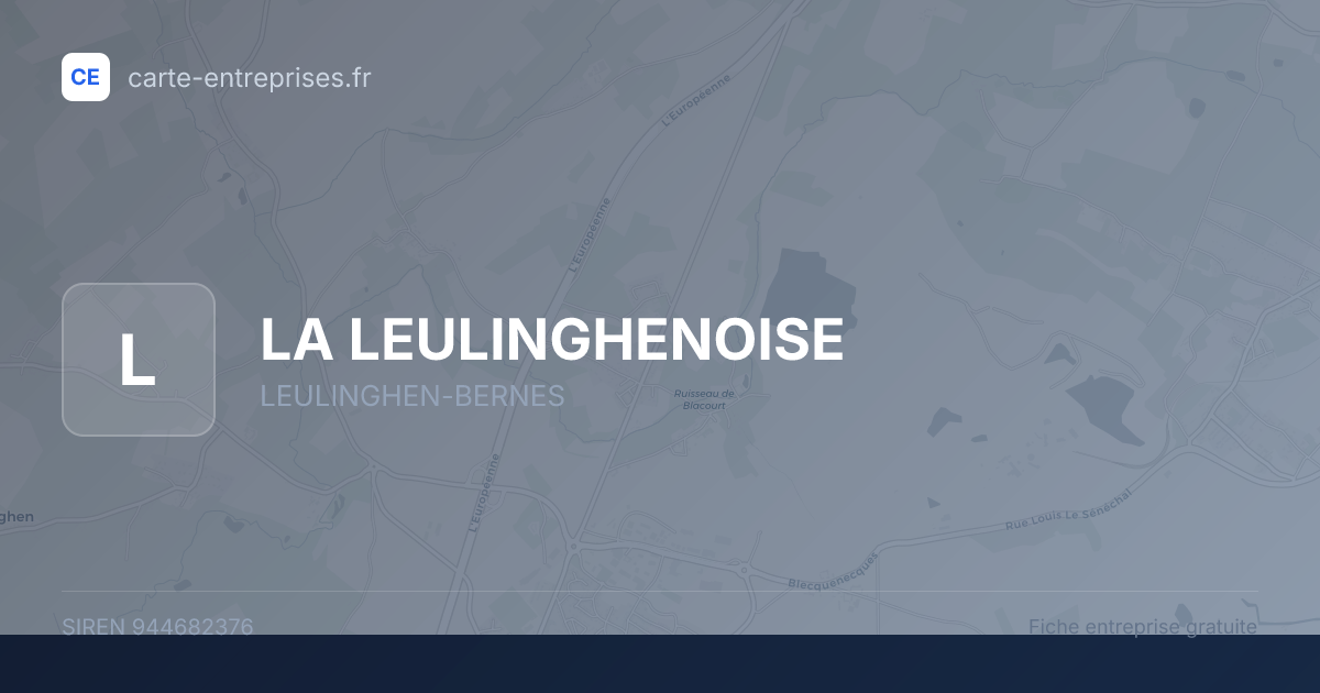 LA LEULINGHENOISE — 944682376 — fiche entreprise