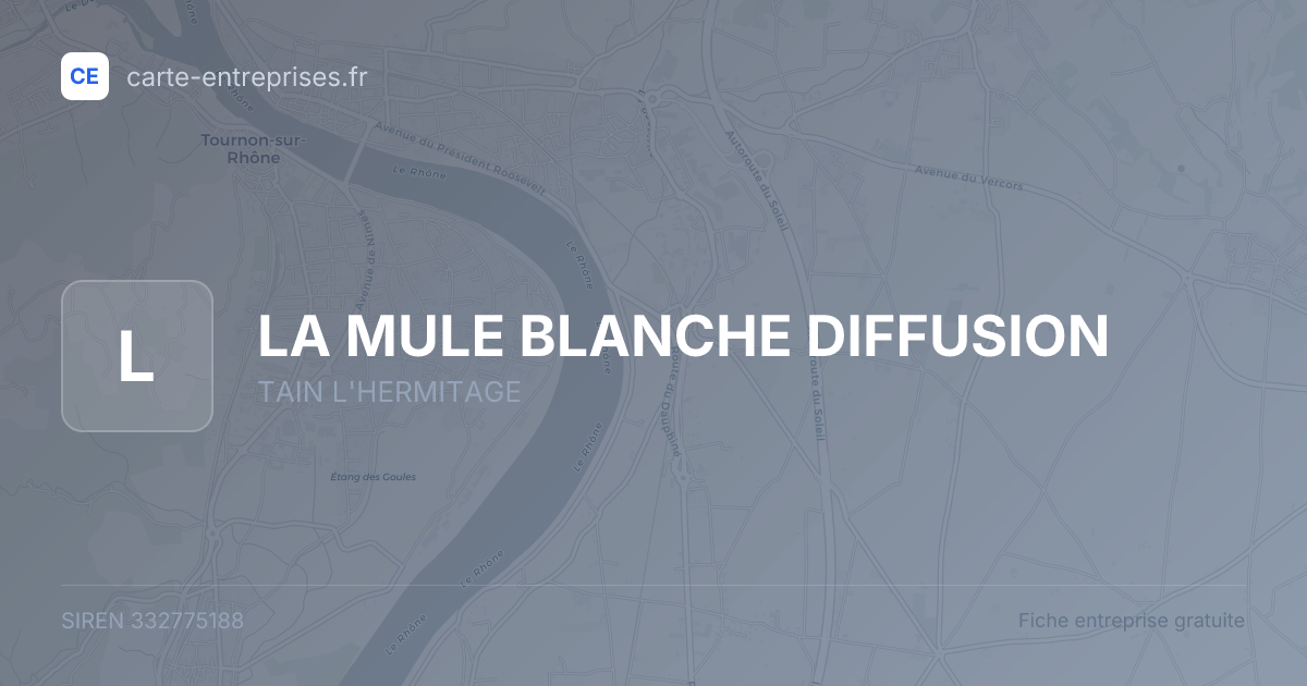 LA MULE BLANCHE DIFFUSION — 332775188 — fiche entreprise