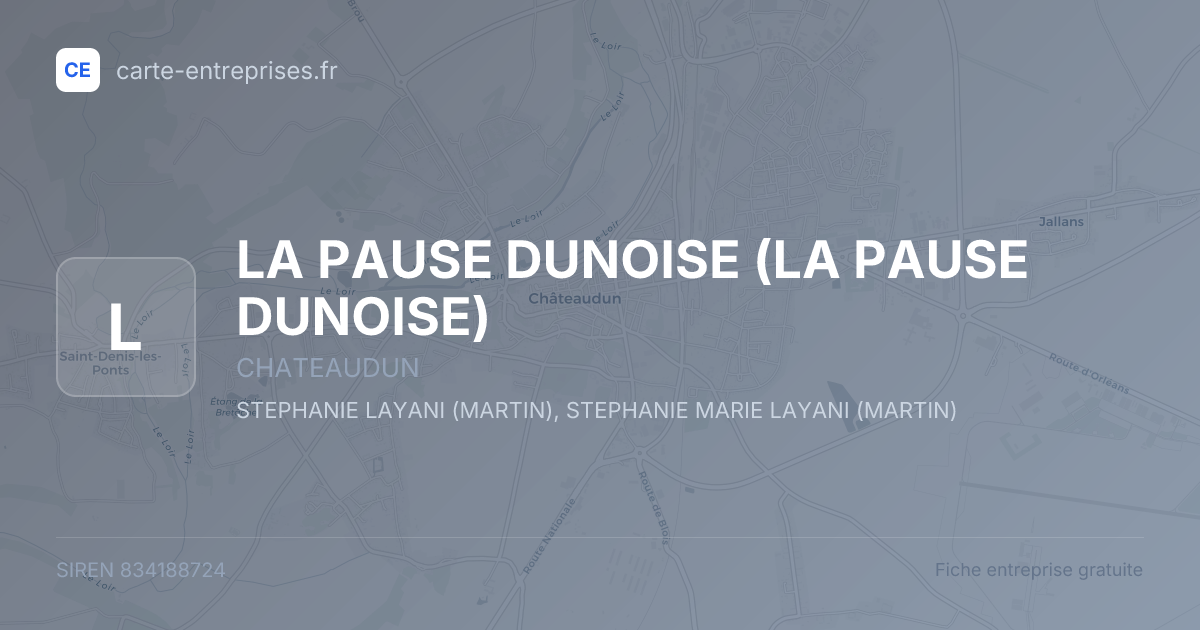 LA PAUSE DUNOISE — 834188724 — fiche entreprise